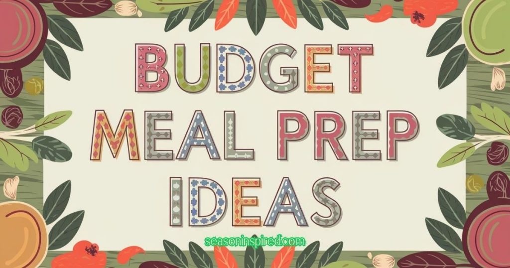 budget meal planning ideas