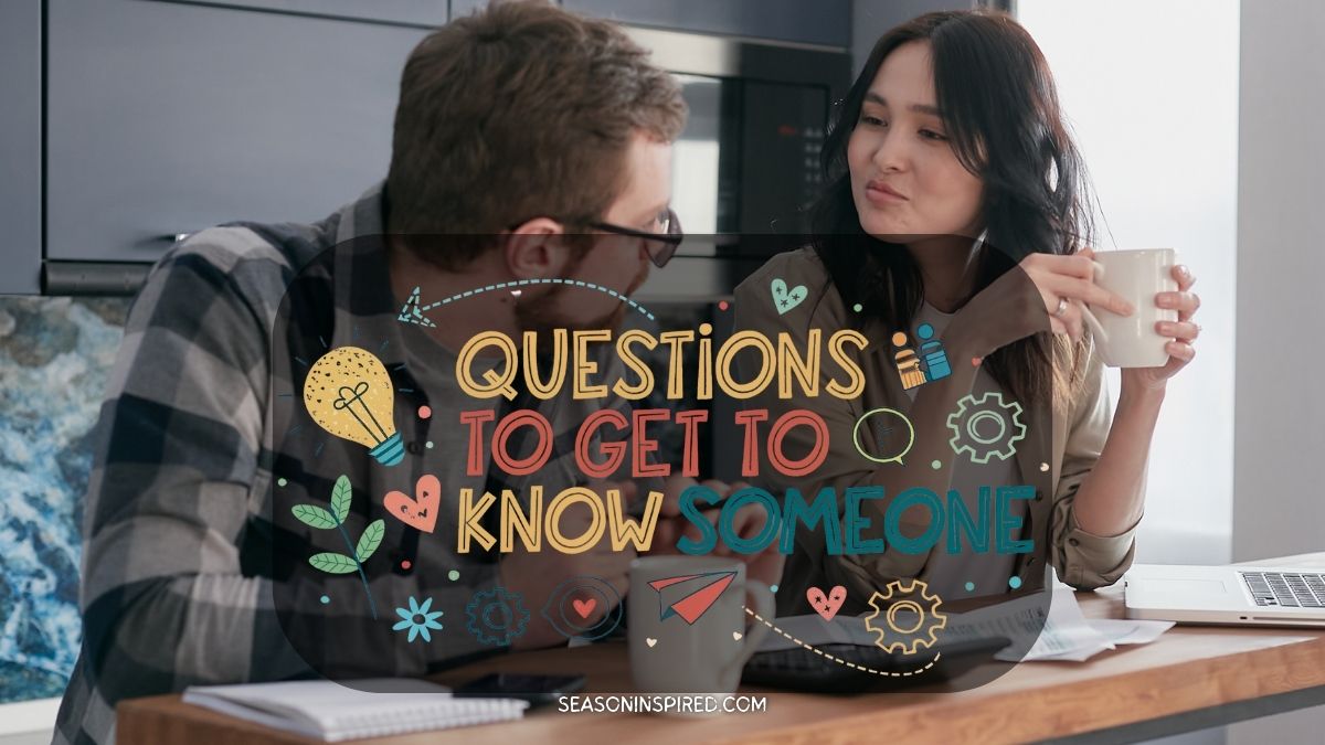 questions to get to know someone