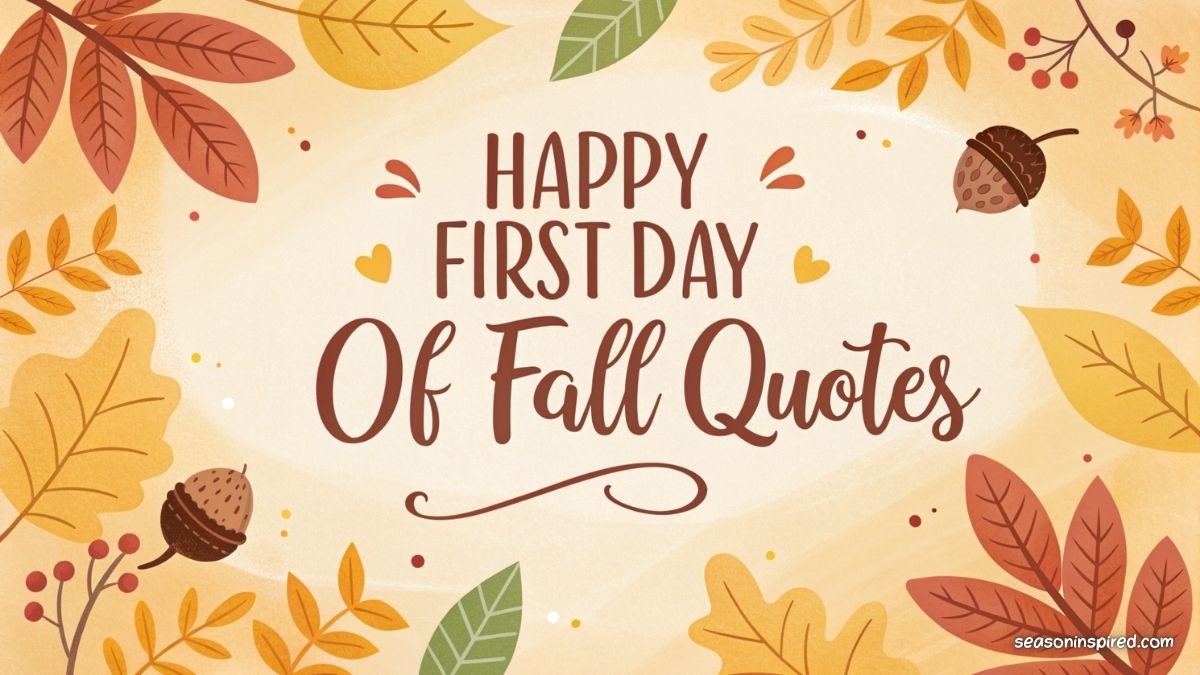 happy first day of fall quotes